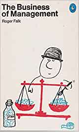 The business of Management. Roger Falk. Penguin