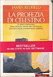 La profezia di Celestino. James Redfield. Corbaccio
