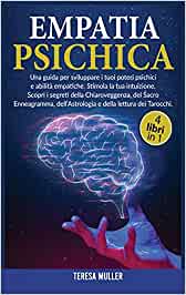 Empatia psichica. 4 libri in1. Teresa Muller