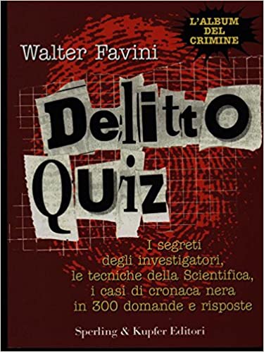 Delitto quiz. W. Favini. Sperling Kupfer