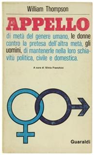 Appello di metà del genere umano. William Thompson - Franchini -ed. Guaraldi