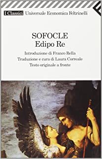 Sofocle, Edipo Re. Introduzione Rella, Testo originale a fronte