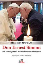 Don Ernest Simoni. Mimmo Muolo. Paoline