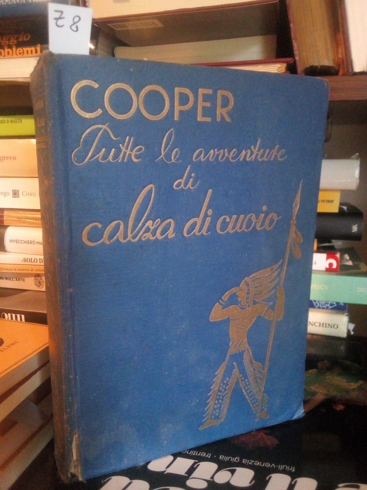 Tutte le avventure di calza di cuoio. Cooper. Editrice Genio