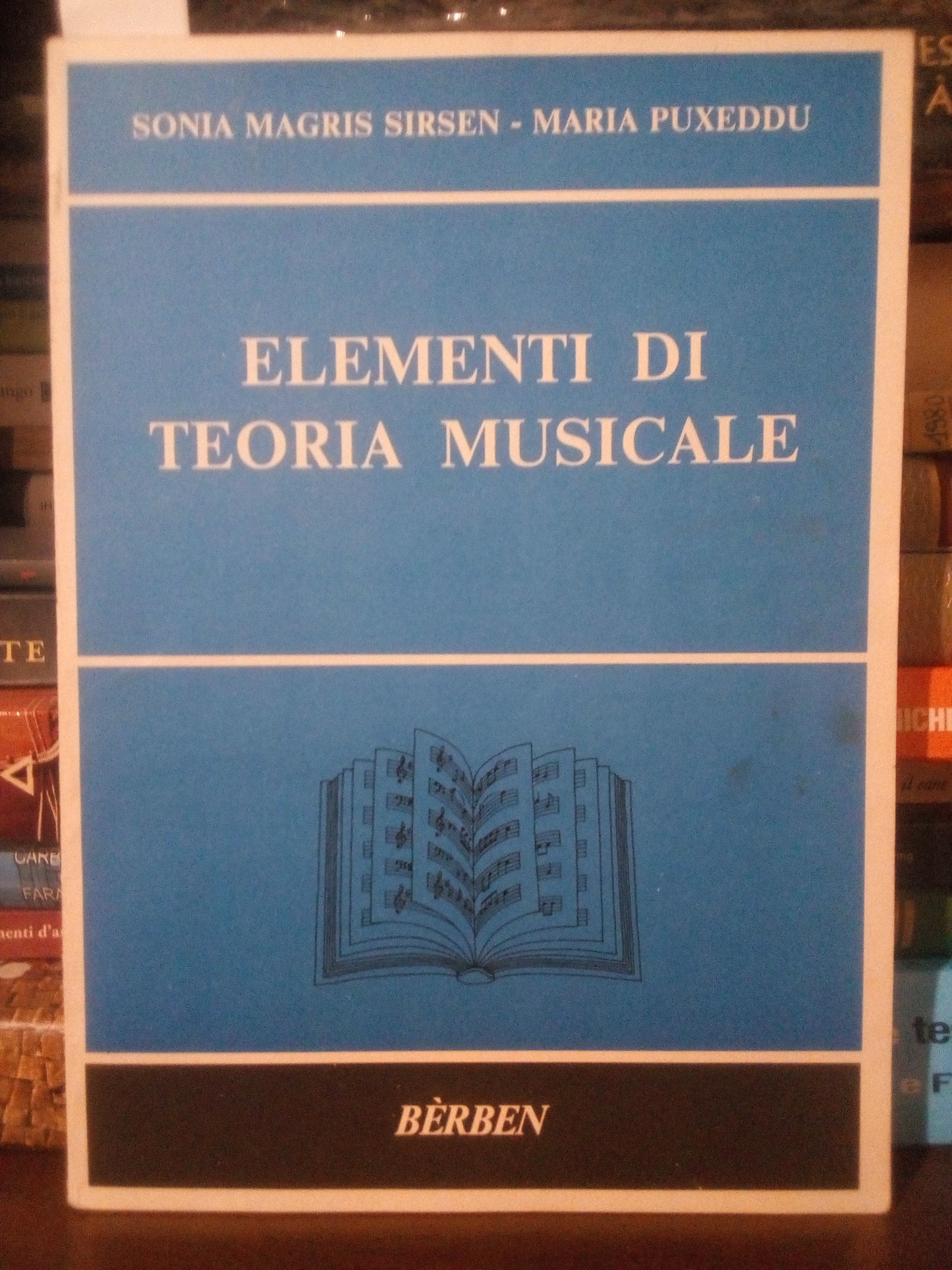 Elementi di teoria musicale. Sirsen, Puxeddu (Berben ed.)