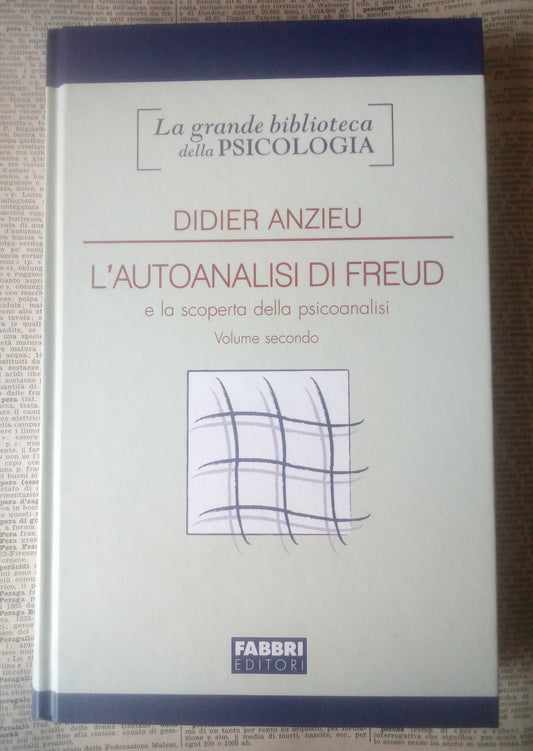 L'autoanalisi di Freud. Didier Anzieu - Fabbri volume secondo (2)