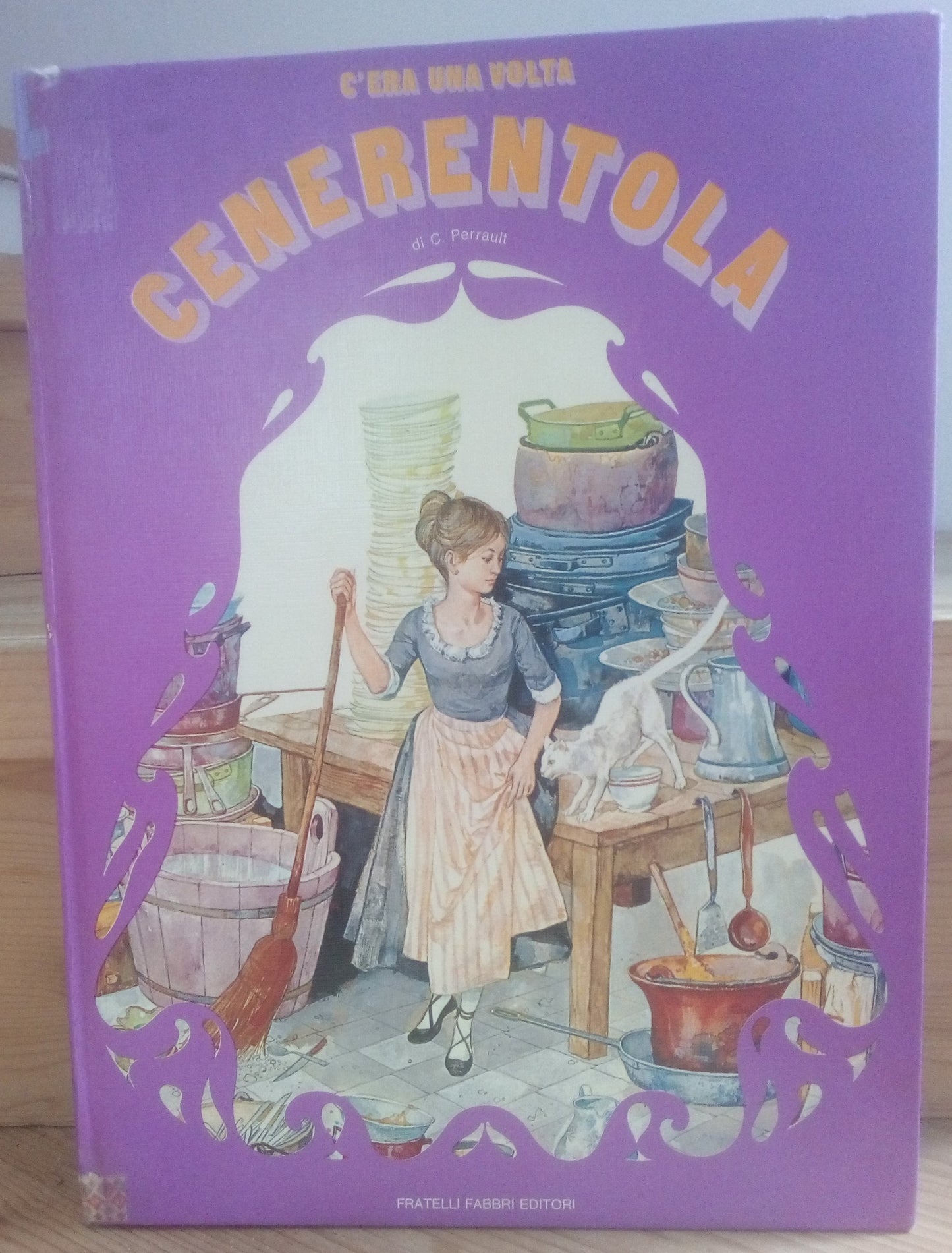 C'era una volta Cenerentola - G. Prerrault, Fratelli fabbri Editori 1969