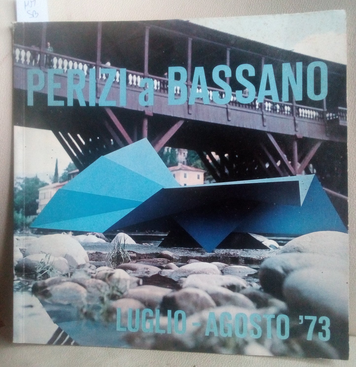 Sculture di Nino Perizi a Bassano - luglio agosto '73