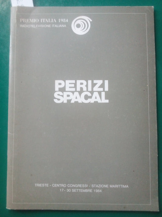 Perizi Spacal, premio Italia 1984 - Esposizione - Radiotelevisione italiana