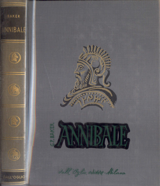 Annibale. Baker. Dall’Oglio biografie