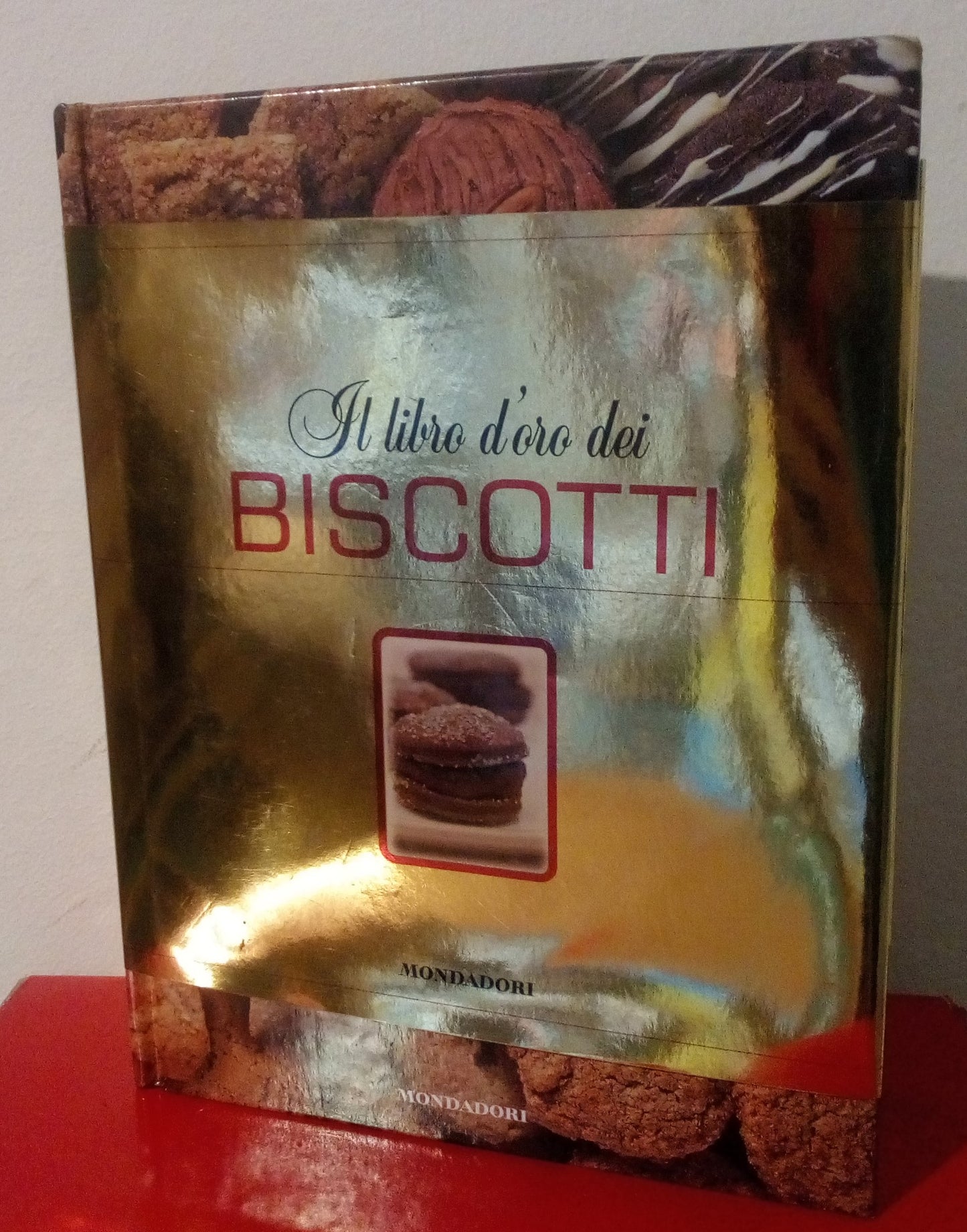 Il libro d’oro dei biscotti. aavv Mondadori