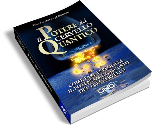 Il potere del cervello quantico. Pentimalli, Marshall. Uno editore