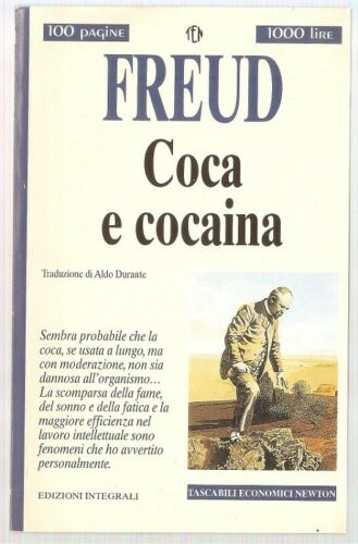 Coca e cocaina. Freud. Newton