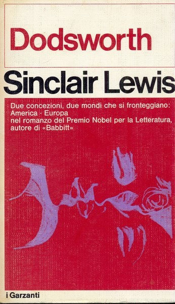 Sinclair Lewis. Dodsworth. Garzanti