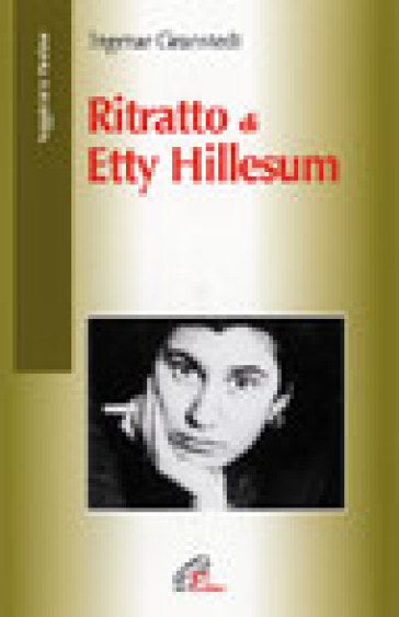 Ritratto di Etty Hillesum. Ingmar Granstedt. Paoline