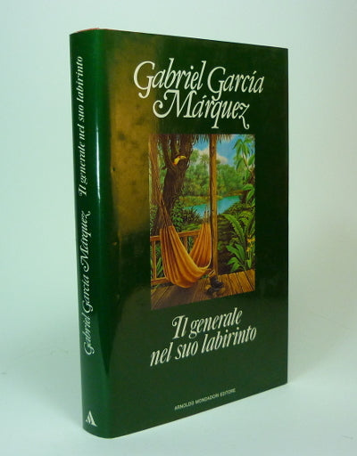 Il generale nel suo labirinto. G. G. Marquez. Mondadori