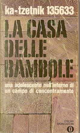 La casa delle bambole. Ka-Tzetnik. Oscar Mondadori