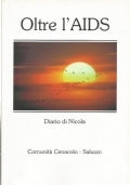 Oltre l’AIDS. Diario di Nicola
