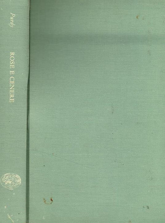 Rose e cenere. Purdy James