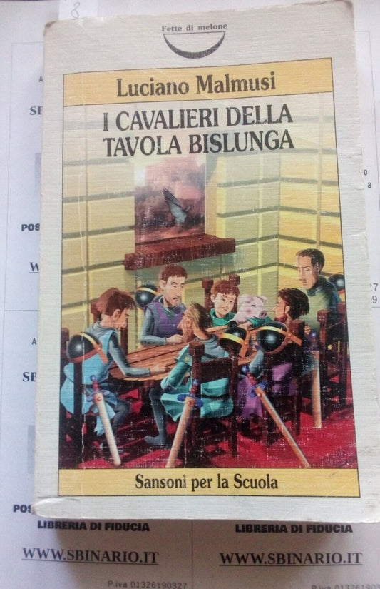 I cavalieri della tavola bislunga, Malmusi, Sansoni ed