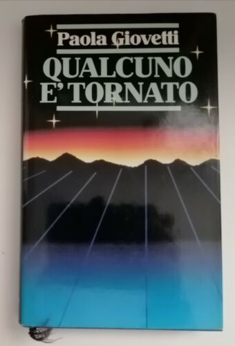 Qualcuno è tornato. Paola Giovetti. Euroclub 1990