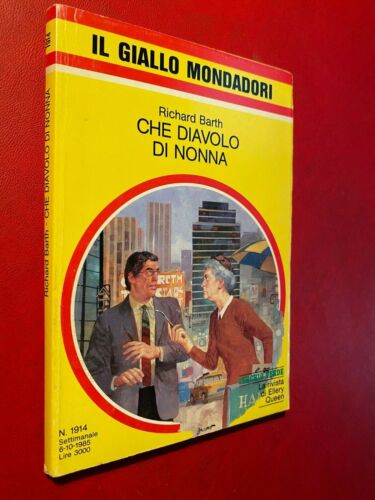 Che diavolo di nonna. Richard Barth. Mondadori