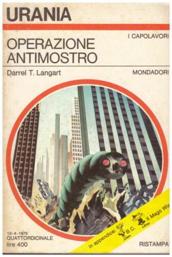 Operazione antimostro. Langart. Mondadori Urania