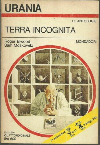 Terra incognita. Elwood, Moskowitz. Mondadori Urania