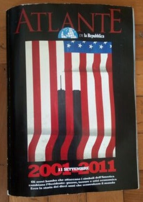 La Repubblica 11 settembre Atlante 2001-2011