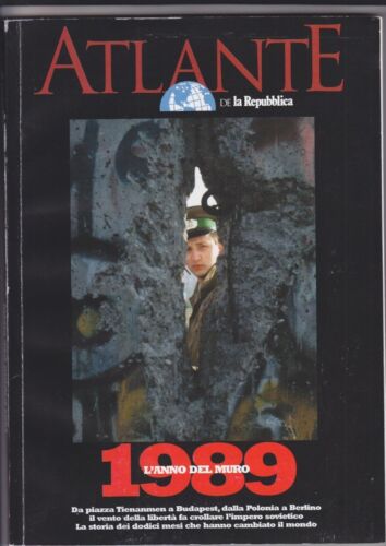 ATLANTE DE LA REPUBBLICA 1989 L'ANNO MURO