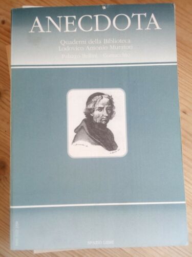 Anecdota Quaderni Biblioteca Lodovico Muratori Anno IV N. 1, 1994