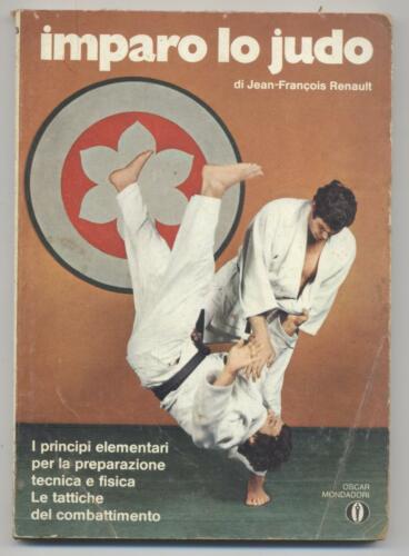 Imparo lo judo. J. Reanault. Mondadori