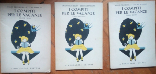 I Compiti per le vacanze, ventennio, cl. 1, 2, 3, Trighiera Biassoni, Mondadori, 1933 (lotto)