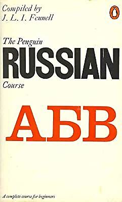 The Penguin Russian course. J. Fennell.