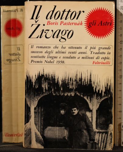 Il dottor Zivago. Boris Pasternak. Feltrinelli 1967