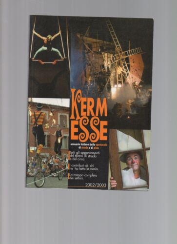 Kermesse annuario italiano dello spettacolo di strada 2002/2003