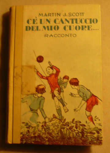 C'è un cantuccio del mio cuore - Martin J. Scott - 1929