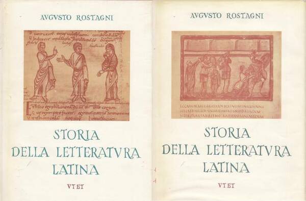 Storia della letteratura latina. Augusto Rostagni. Utet.