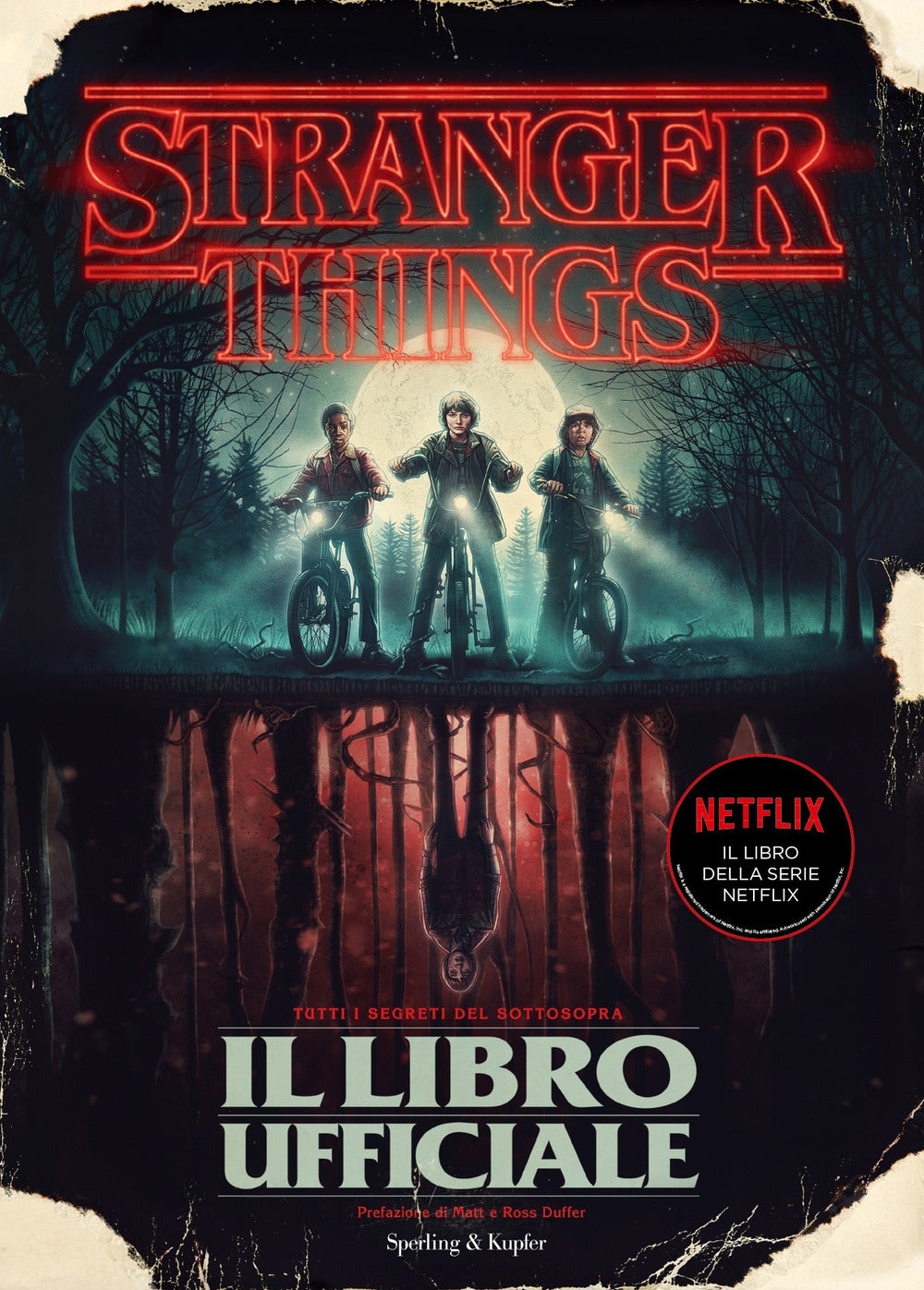 Stranger things. Il libro ufficiale, Gina McIntyre Sperling and Kupfer