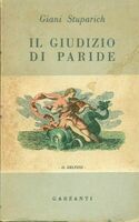 Il giudizio di Paride. Giani Stuparich. Garzanti