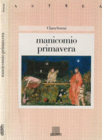 Manicomio primavera. Clara Sereni
