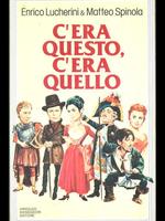 C’era questo, c’era quello. Lucherini, Spinola. Mondadori