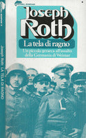 La tela del ragno. Joseph Roth. Bompiani