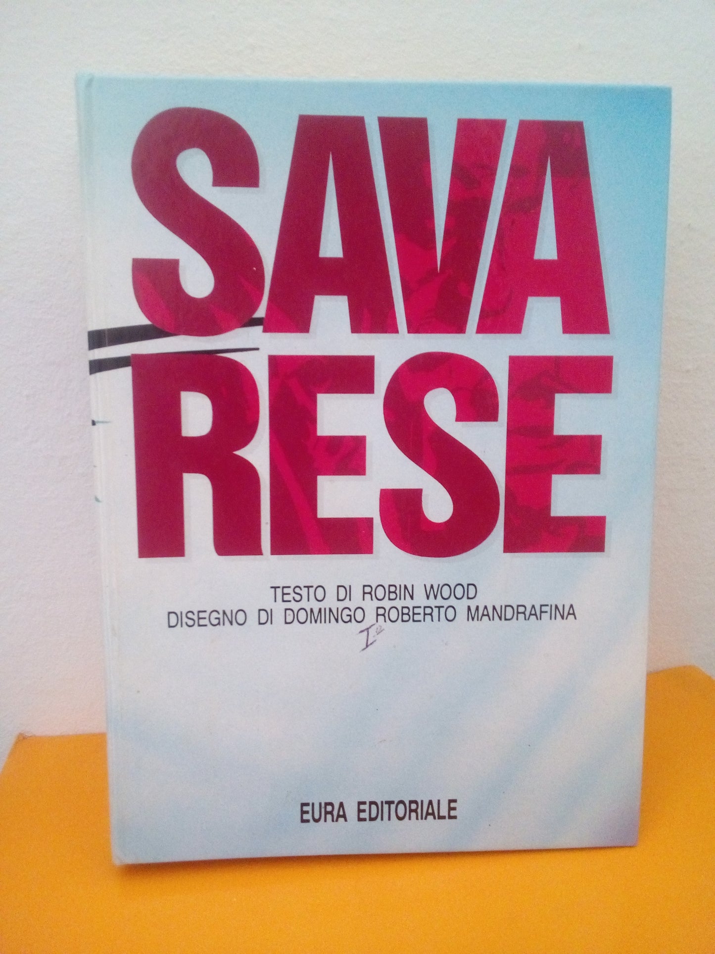 Savarese Eura Editoriale - Raccolta;  Wood Robin, Mandrafina Domingo