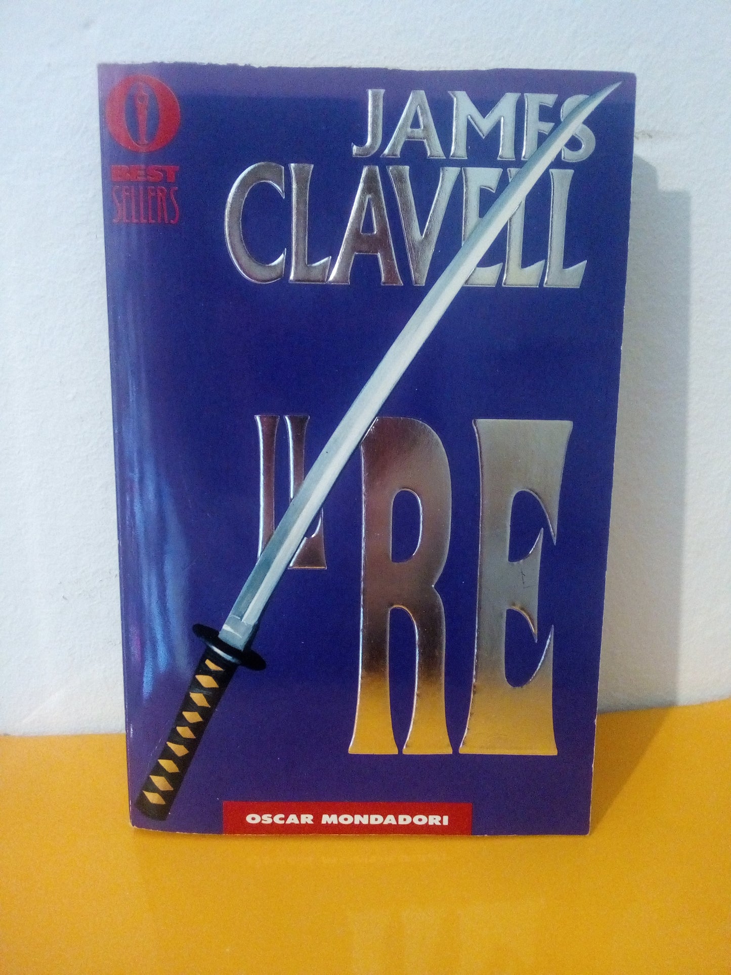 Il Re. James Clavell. Oscar Mondadori
