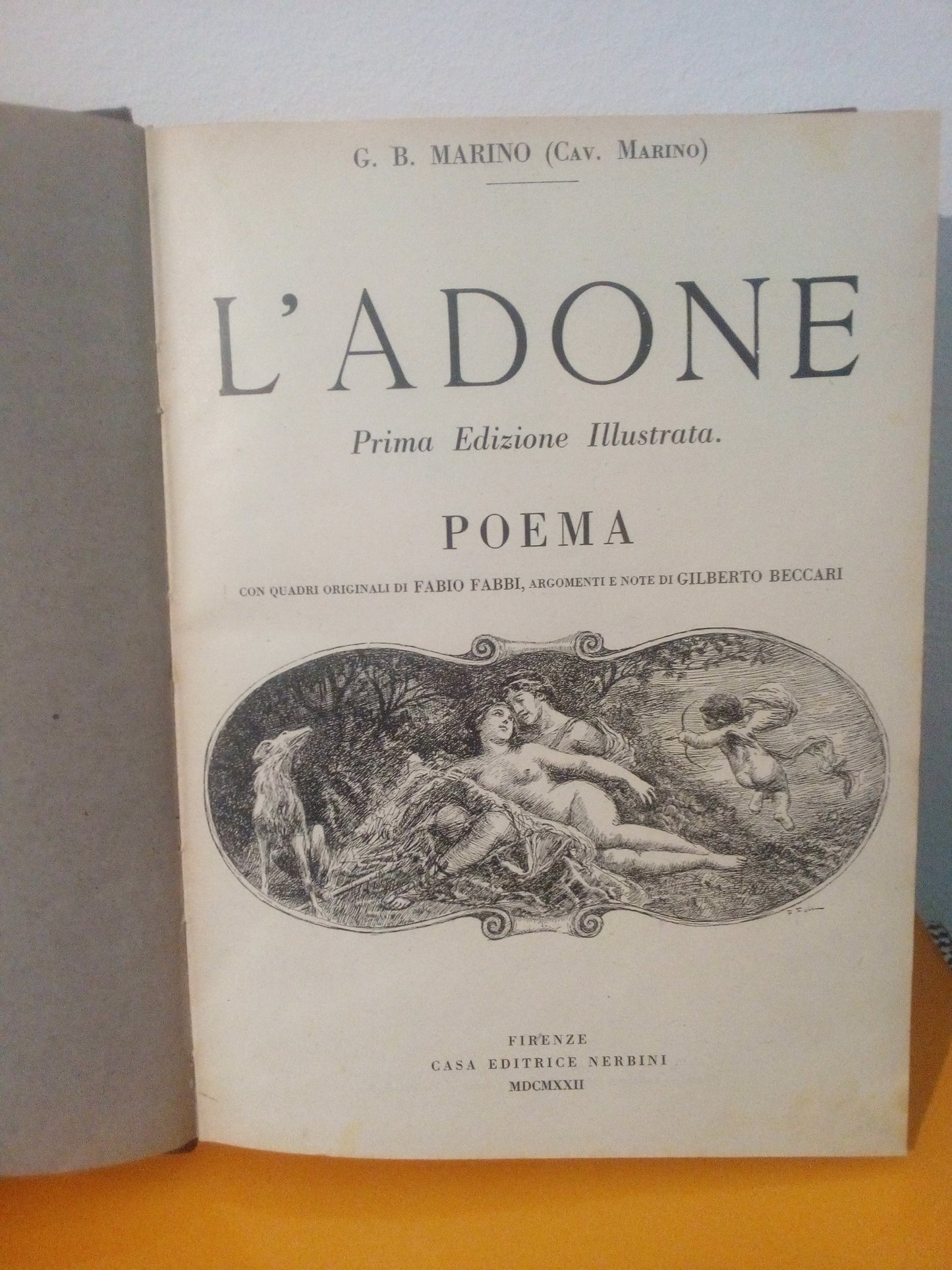 L’Adone, poema. Con quadri originali di Fabio Fabbi. G. B. Marino. Nerbini 1922