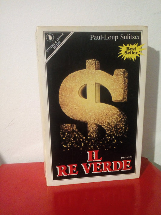 il re verde. P. L. Sulitzer Sperling Kupfer